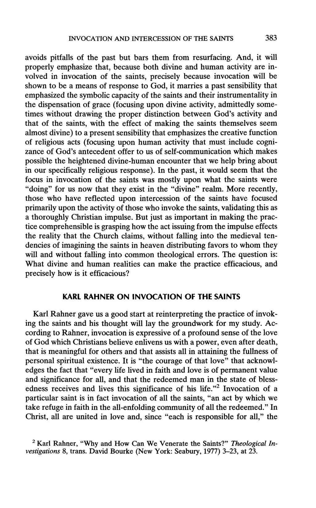INVOCATION AND INTERCESSION OF THE SAINTS 383 avoids pitfalls of the past but bars them from resurfacing.