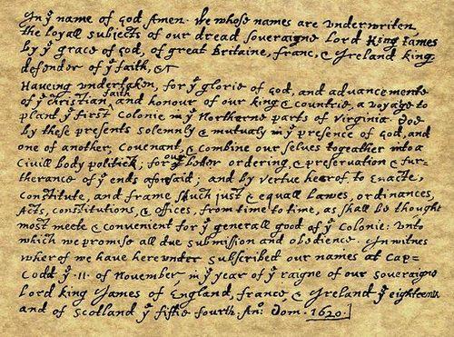 The Mayflower Compact November 11, 1620 Written and signed before the Pilgrims disembarked from the ship.