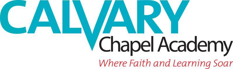CALVARY CHAPEL ACADEMY MINISTRY APPLICATION At Calvary Chapel Academy we are looking for teachers who meet the following criteria: Christian All of our employees are required to be born again