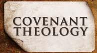 Covenant theology teaches that the church has