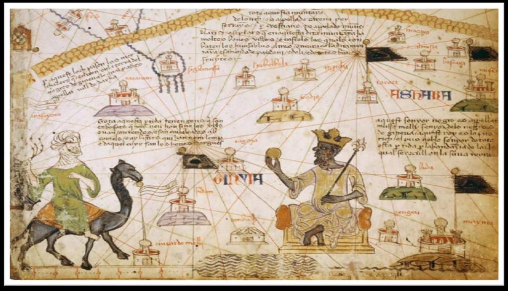 The Catalan Atlas This Black lord is called Musa Mali, Lord of the Black people of Mali.