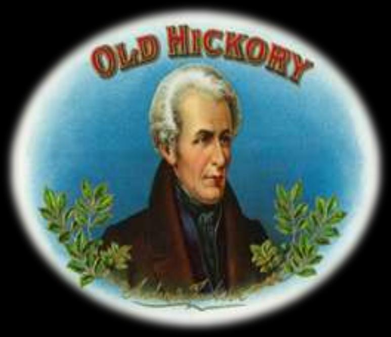 Because of his toughness and bravery in the War of 1812, Andrew Jackson was nicknamed Old
