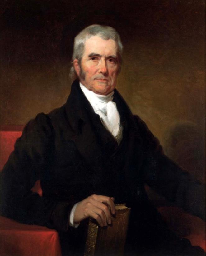 Nation, 1828-1866 John Marshall Chief Justice,