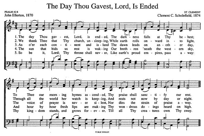 Hymn: Into Thy hands, O Lord, I commend my spirit. Into Thy hands, O Lord, I commend my spirit. For Thou hast redeemed me, O Lord, thou God of truth. I commend my spirit. Glory be to the Father, and to the Son, and to the Holy Ghost.