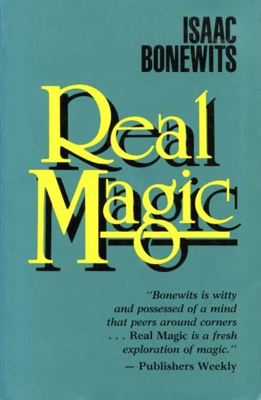 Isaac Bonewits 1949-2010 "Magic.