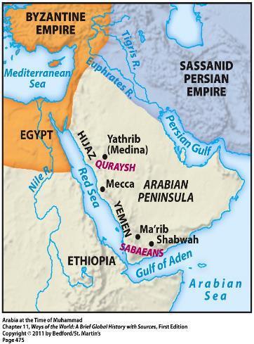 Arabia Connections to the World Participation in long-distance trade Location between the Byzantine Empire (to the northwest) and the Persian Empire (to