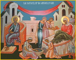 The Orthodox Post Page 7 THIS MONTH S MAJOR FEAST DAYS The Nativity of our Most Holy Lady the Mother of God and Ever-Virgin Mary Commemorated on September 8 The Most Holy Virgin Mary was born at a