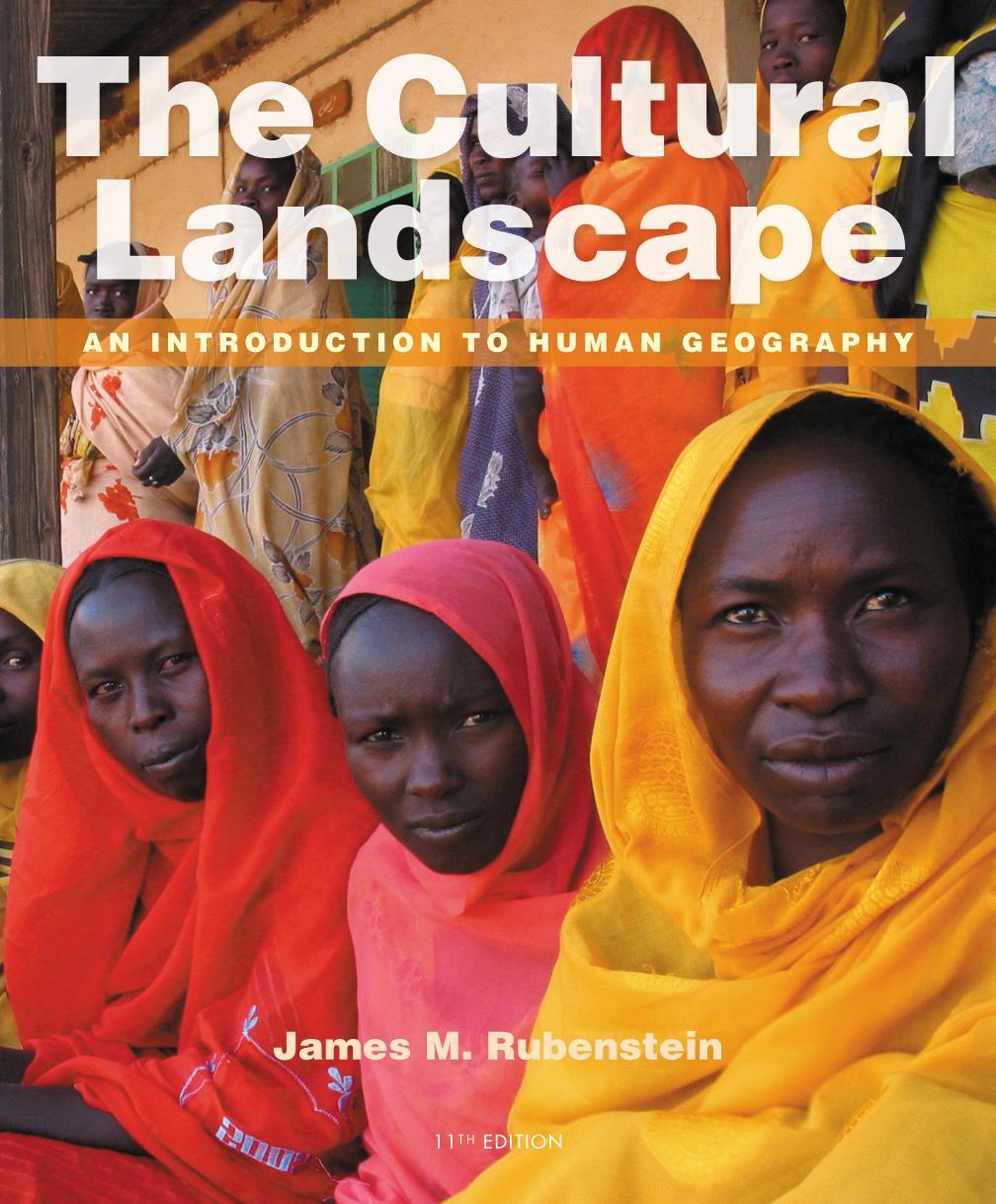 Chapter 6 Lecture The Cultural Landscape Eleventh Edition