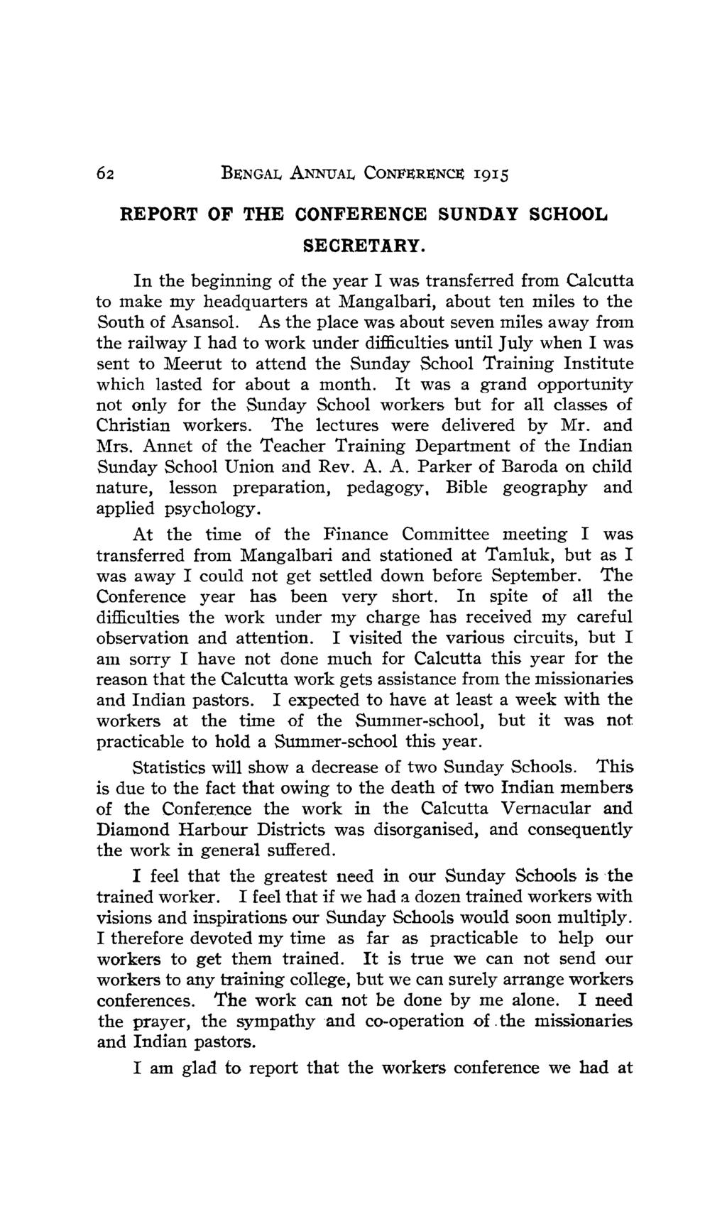 BENGAL ANNUAL CONFERENCE 1915 REPORT OF THE CONFERENCE SUNDAY SCHOOL SECRETARY.