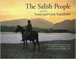 Salish People and the Lewis and Clark Expedition Salish-Pend