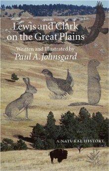 Lewis and Clark on the Great Plains Johnsgard, Paul