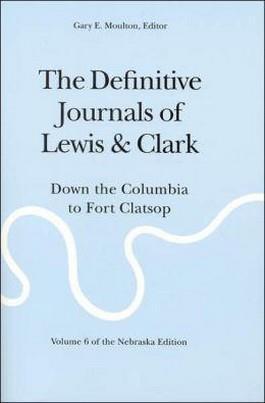 9780803280120 Definitive Journals of Lewis and Clark: From