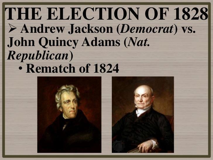 The presidential campaign of 1828 = One of the dirtiest in U.S.
