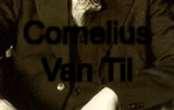 Cornelius Van Til J.
