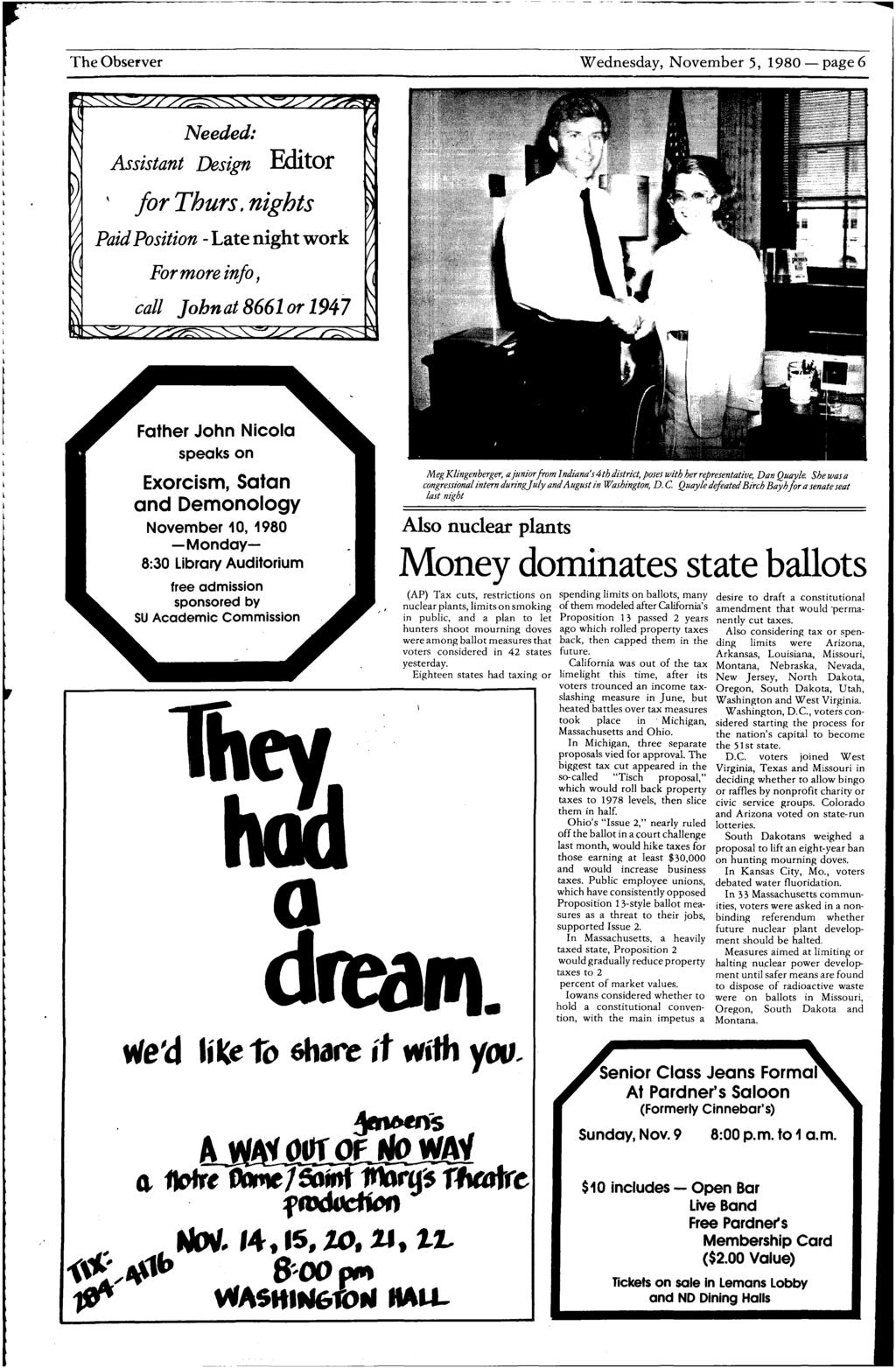----------------------------- ~- --- --- ~------------ The Observer Wednesday, November 5, 1980- page 6 f'..leeded: Assisan Design Edior for Thurs.