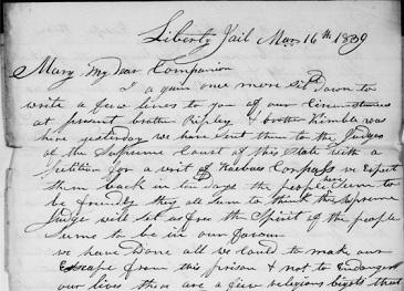 From Liberty Jail, Hyrum Smi Writes to His Wife Mary Fielding Smi in Quincy After e last of e members of e Church left Far West, Hyrum longed to hear how his family was doing.