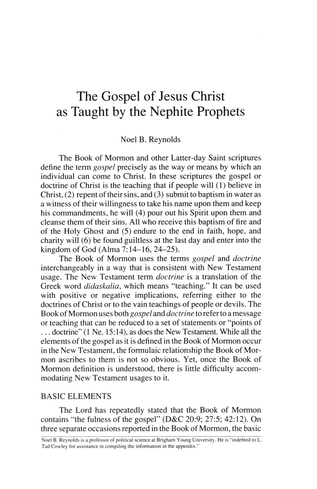 Reynolds: The Gospel of Jesus Christ as Taught by the Nephite Prophets the gospel of jesus christ as taught by the nephite prophets noel B reynolds the book of mormon and other latter day saint