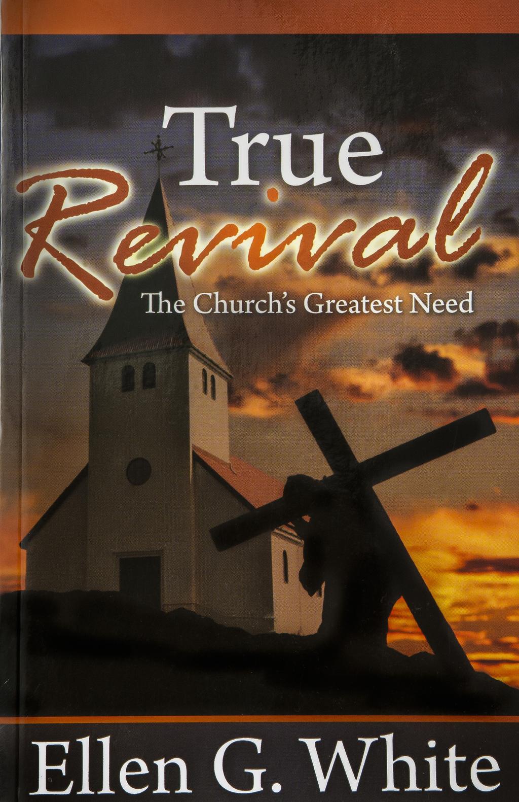 True Revival The Church s Greatest Need