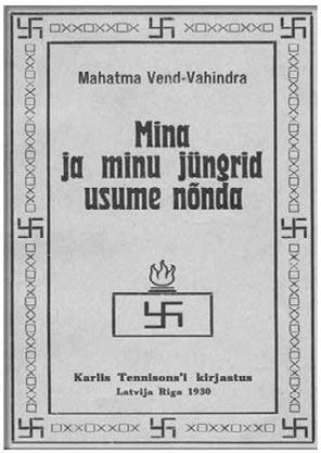 M. Talts Karl Tennisoni (Mahatma Vend- Vahindra) raamatu Mina ja minu jüngrid usume nõnda (Riga, 1930) Henry Steel Olcotti Budistlikust katekismusest 20.