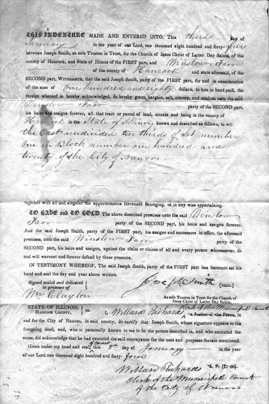 Lorin Farr, Friend of the Prophet 63 Deed to Winslow Farr s property (father of Lorin Farr), Nauvoo, Illinois, signed by the