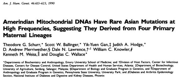 One of the Very First Native American DNA Studies Published by Doug Wallace s Group at Emory University in 1990 American Journal of Human Genetics