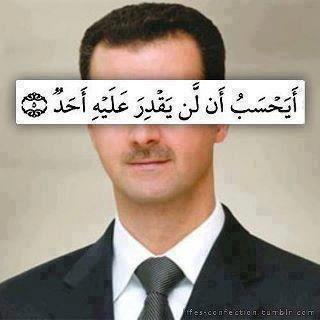 al-assad with super-imposed text of Qur an