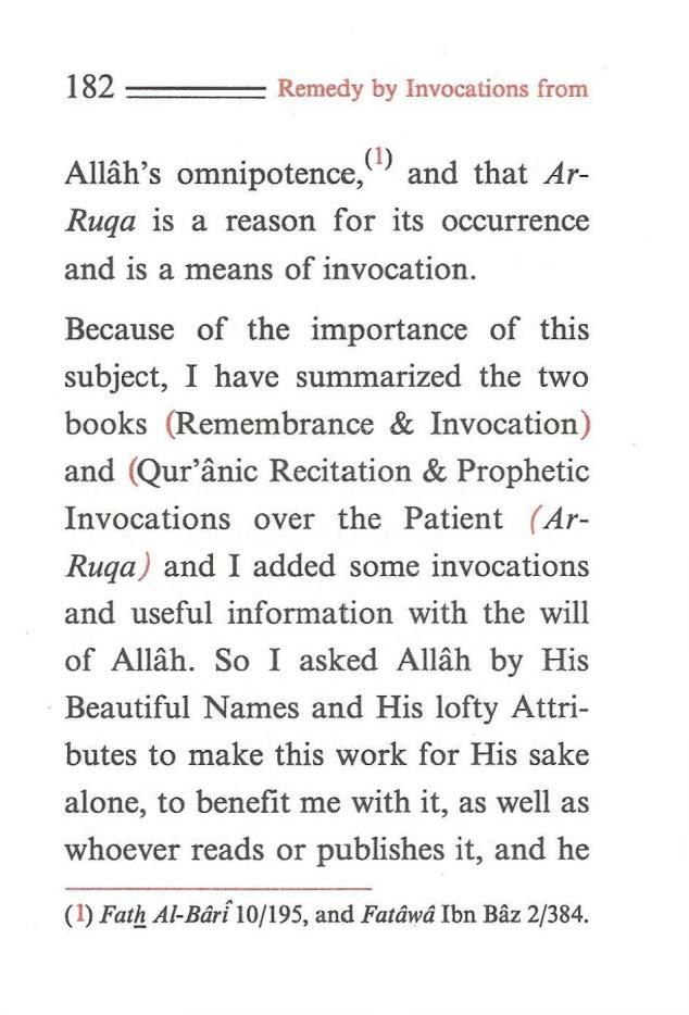 182 ==== Remedy by Invocations from Allah's omnipotence,< 1 > and that Ar Ruqa is a reason for its occurrence and is a means of invocation.