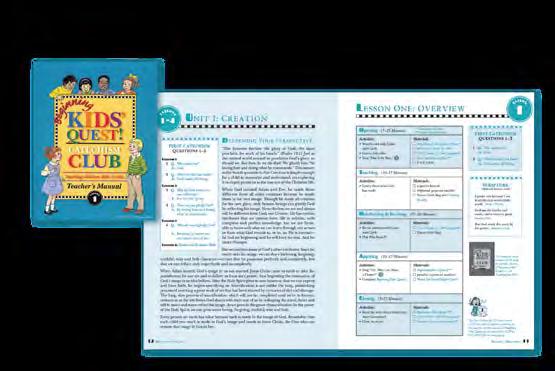 KIDS QUEST CURRICULUM BEGINNING KIDS QUEST 4- AND 5-YEAR-OLDS Kids Quest Catechism Club is a 36-week program designed to reinforce catechism memorization and understanding.