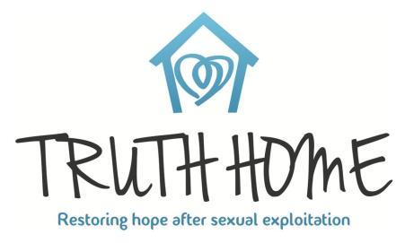 Dear Volunteer, We are thrilled that you are considering the role of volunteer at the Truth Home. Thank you for devoting your valuable time and skills to our organization.