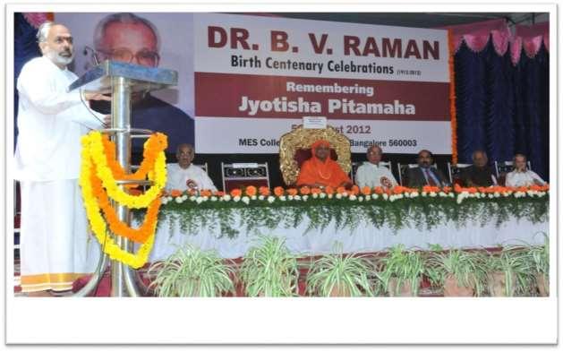 On August 5 th 2012, under the auspicies of Raman & Rajeswari Research Foundation, Niranjan Babu celebrated Dr. B. V. Raman s Birth Centenary Celebrations at Bangalore. H.