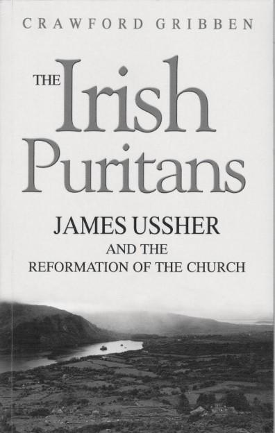 he never attended it. Twenty years later there is at last a book to truly introduce us to Ussher and the Irish Puritans.