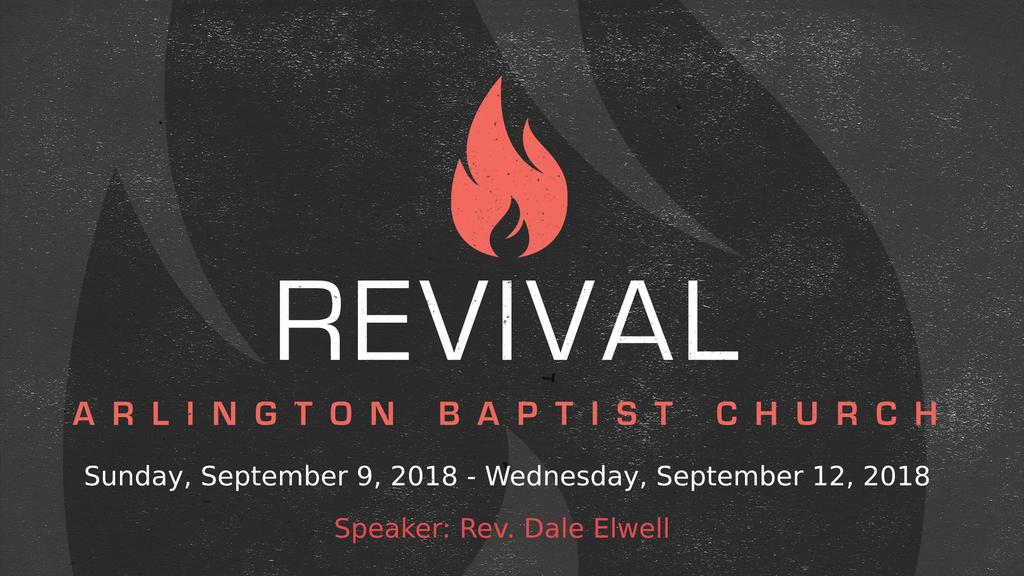 Sunday, September 9, 2018 Arlington Baptist Church www.abcsbc.