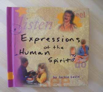 I wrote my book on Memorial Day weekend and called it Expressions of the Human Spirit.
