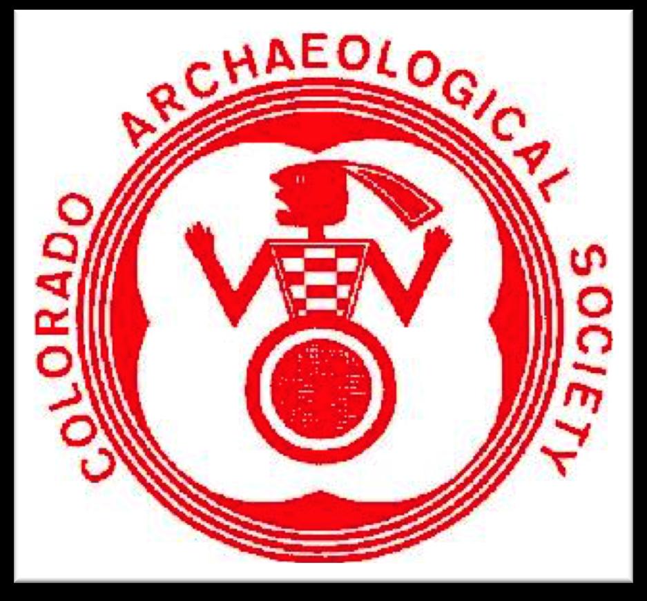 1 2 Northern Colorado Chapter Colorado Archaeological Society FOLSOM POINT CAS Annual Meeting September 21-23, 2018,