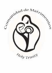 COMUNIDAD HISPANA La Comunidad de Matrimonios de Holy Trinity Diciembre 1-3