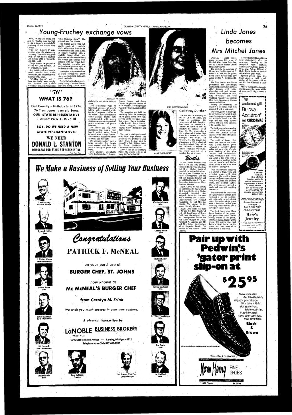 October 30,1974 CLINTON COUNTY NEWS, ST JOHNS, MICHIGAN Young-Fruchey exchnge vows OVI -Cindy Lou Young Kim A. Fruchey were mrried but 19,6:30 pm in clelight ceremony t the Grove Bible Church.