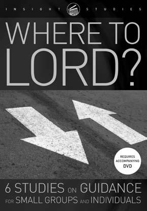 Also from Matthias Media Where to, Lord? 6 studies on guidance for small groups and individuals Guidance can be one of the most frustrating issues for Christians.
