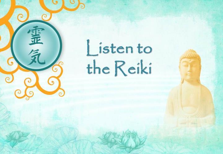 Reiki Courses & Workshops 6 LISTEN TO THE REIKI DESCRIPTION A Reiki-filled day of self-treatment, guided visualisation, meditating, stilling the mind & listening to the Reiki, allowing it to guide