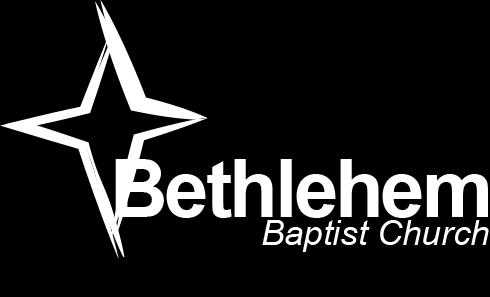 MEMBERSHIP HOW TO BECOME A MEMBER OF BETHLEHEM BAPTIST CHURCH L O V E C H R I S T C O N N E