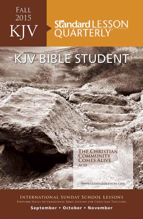 KJV Teacher & Student Books Fall 2015 KJV KJV BIBLE TEACHER The Christian Community Comes Alive Acts www.standardlesson.