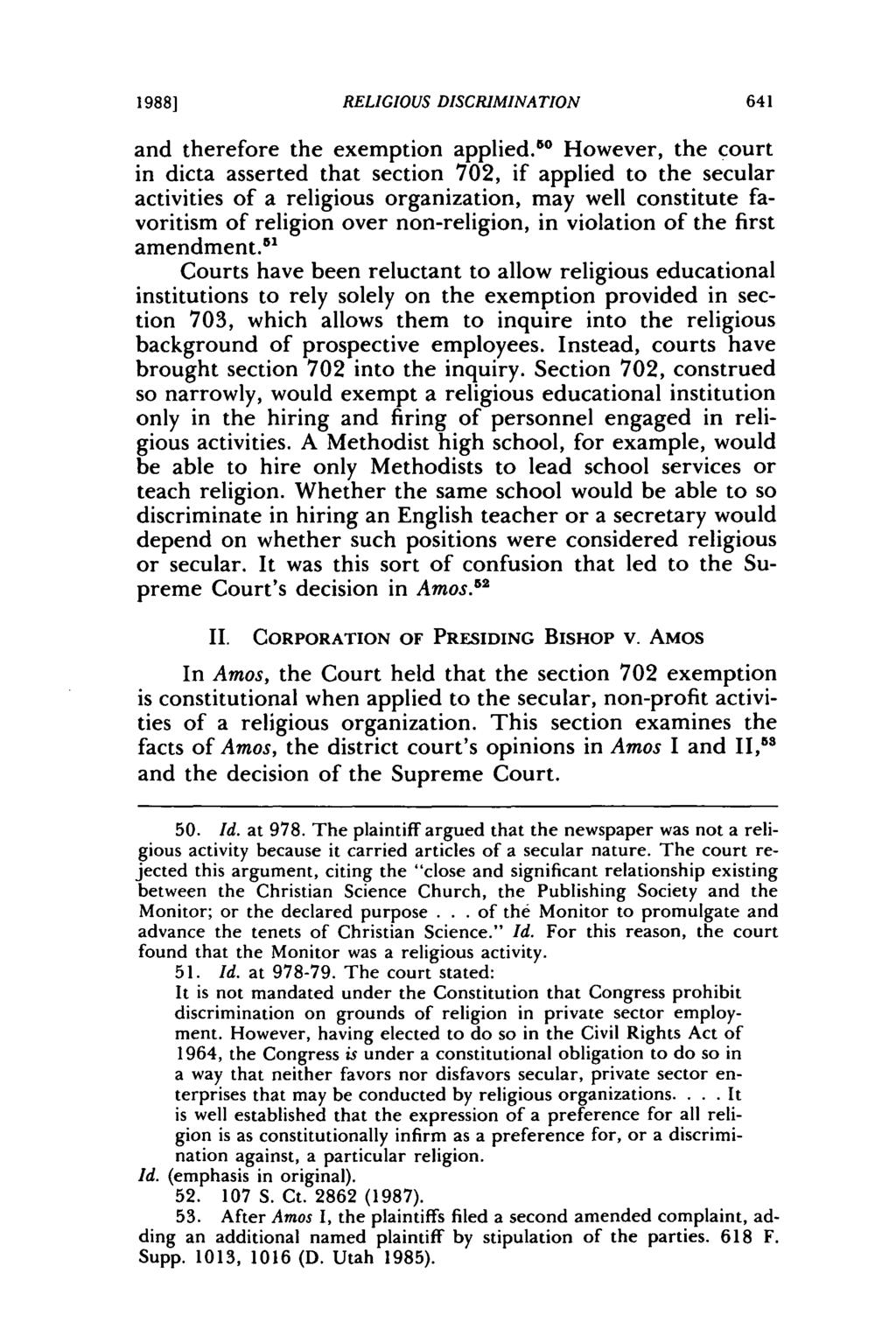 1988] RELIGIOUS DISCRIMINATION and therefore the exemption applied.