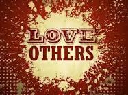 7) Loving others is the key to having healthy relationships