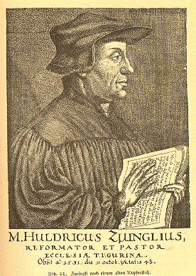 Zwingli s Writings 1521: 67 Articles Debates and convinces others 1525: True and False Religion Abolished the Mass democratically City