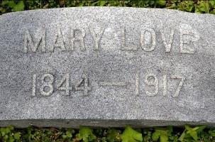 Benjamin, Major Louis and Mary Love 9/11/1842 3/16/1862 1837 1917 1844 1917 The Love family moved to Greenfield in the mid 1850s after living in New York while their father John worked on the Erie