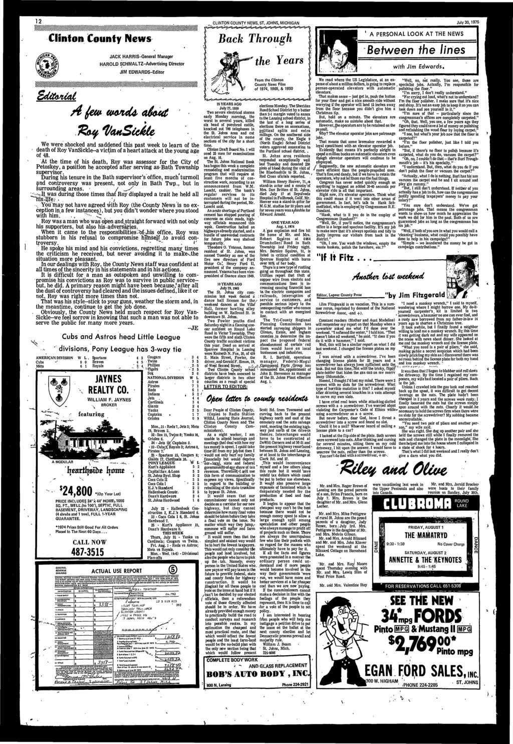 H* 2 _ CLINTON COUNTY NEWS, ST, JOHNS, MICHIGAN July 30,975 Clnton County News Sdtfofal AMERICAN DIVISION Cubs Mets rvt JACK HARRIS-General Manager HAROLD SCHMALTZ-Advertsng Drector JIM EDWARDS-Edtor