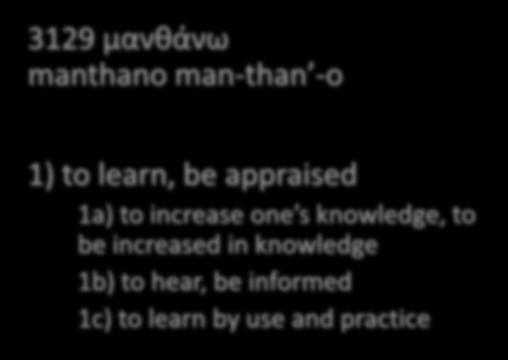 knowledge, to be increased in knowledge 1b) to