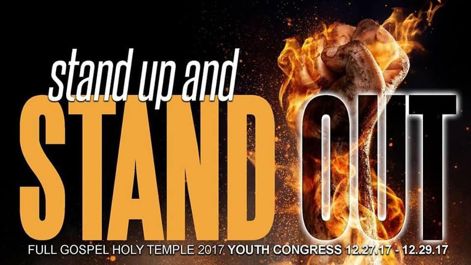 Youth Congress Highlights Stand Up to Stand Out was the inspiring theme of FGHT s Annual Youth Congress, December 27-29.