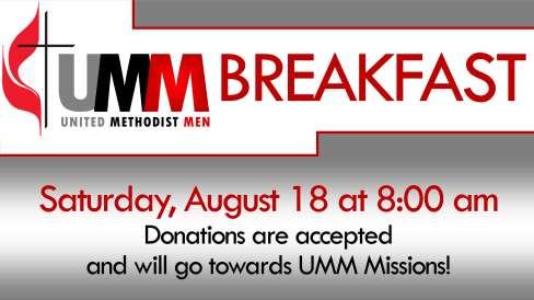 CALLING ALL MEN!! The United Methodist Men will kick off the fall with a Breakfast on Sat. Morning, August 18, 2018 at 8:00 am.