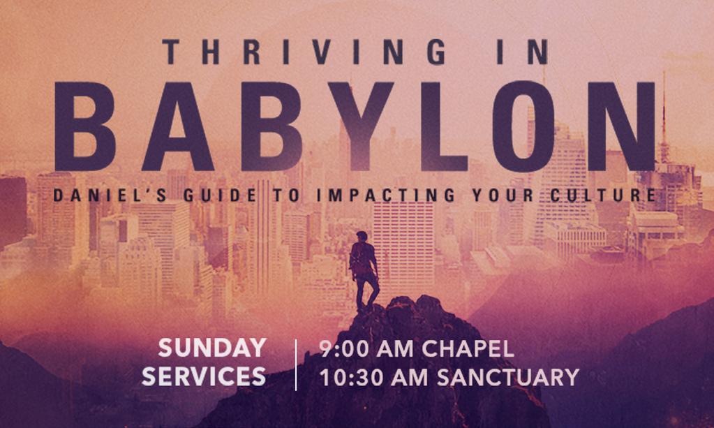 NEW SERIES BEGINNING JANUARY 7, 9:00 AND 10:30 AM To paraphrase Dorothy in The Wizard of Oz, we are not in Jerusalem anymore. Godless Babylon is now our contemporary home.