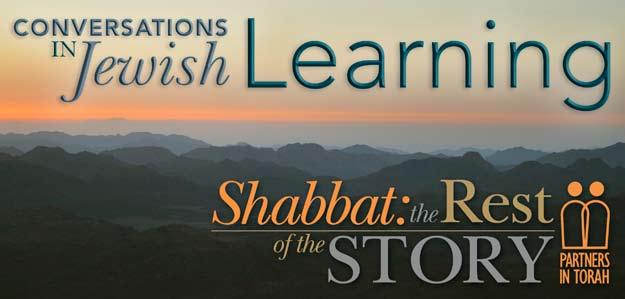 A Presentation of Partners in Torah & The Kohelet Foundation source Material note Mentor Note Mentor summary The purpose of this session is to introduce your partners to the concept of Shabbat